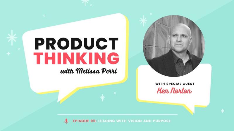 Ken Norton on the Product Thinking Podcast