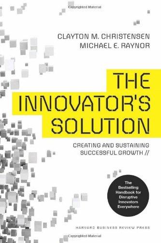 The Innovator's Solution by Clayton Christensen cover image