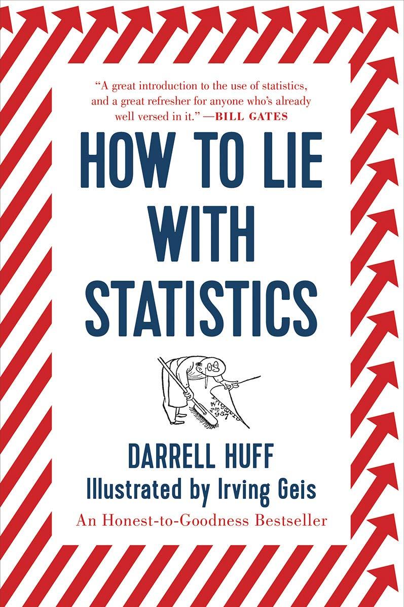 How to Lie with Statistics by Darrell Huff cover image